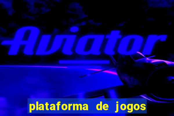 plataforma de jogos que pagam no cadastro